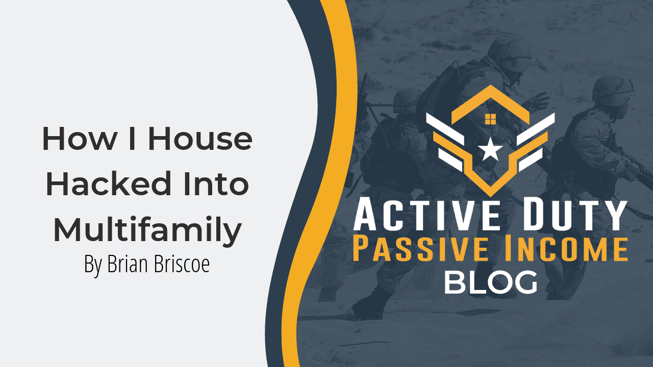 How I House-Hacked Into Multifamily