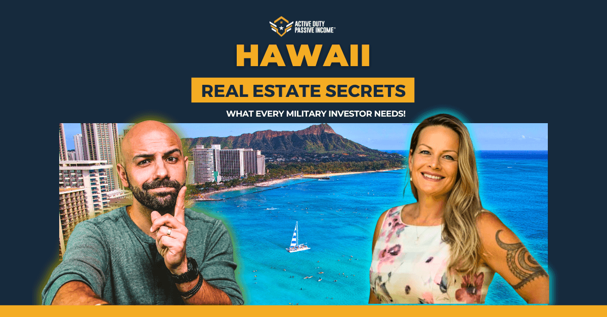 Investing in Hawaii Real Estate: A Guide for Military Members and Veterans