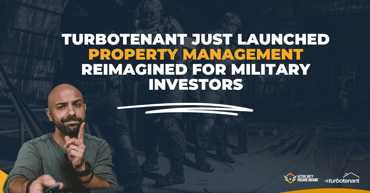 TurboTenant just launched property management reimagined for military investors