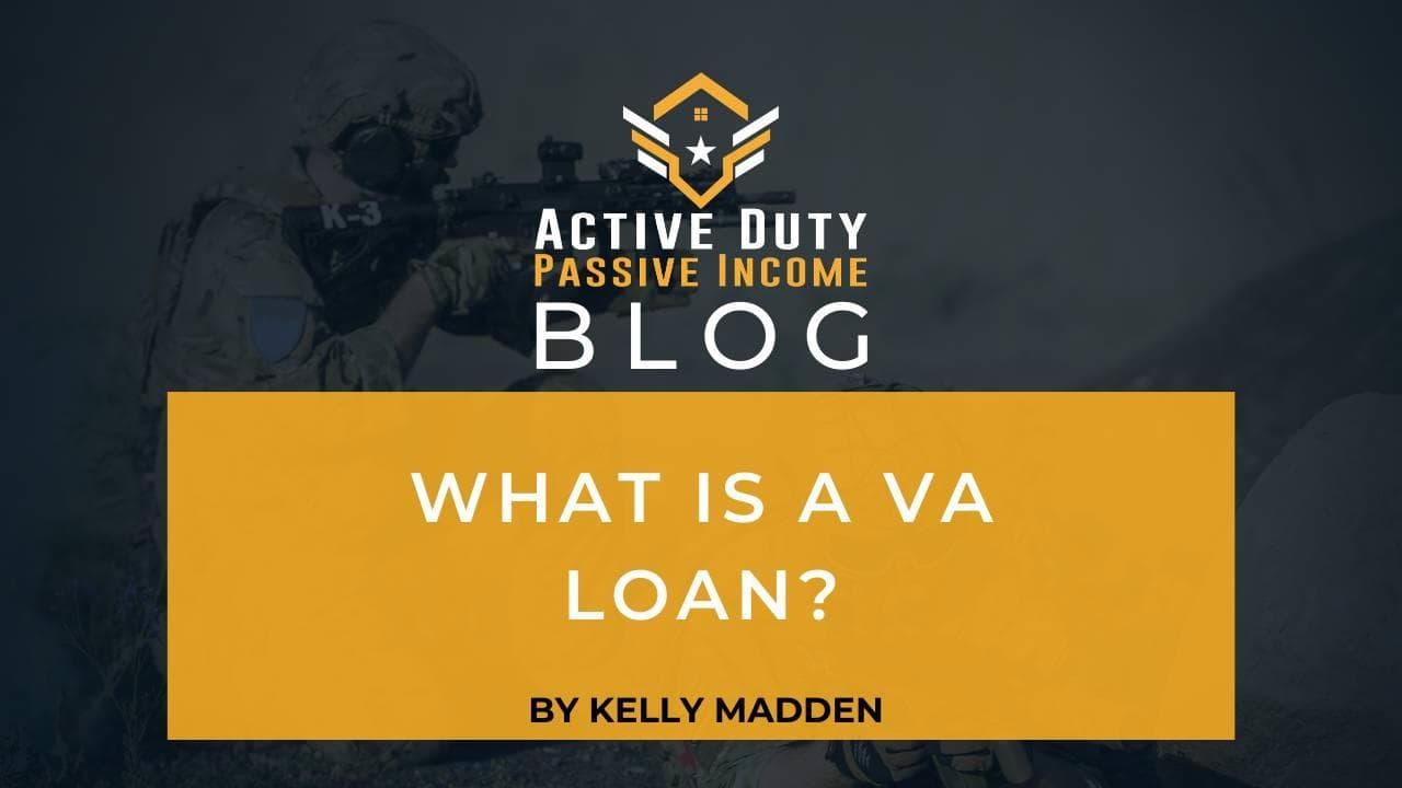 What is a VA Loan?