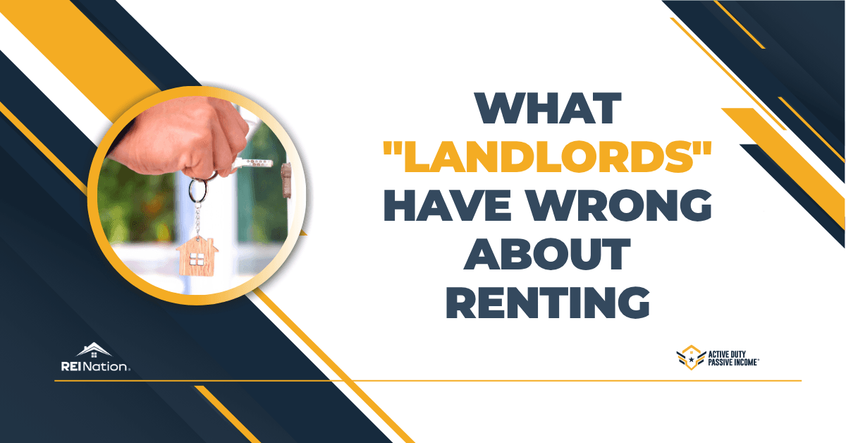 What “Landlords” Have Wrong About Renting